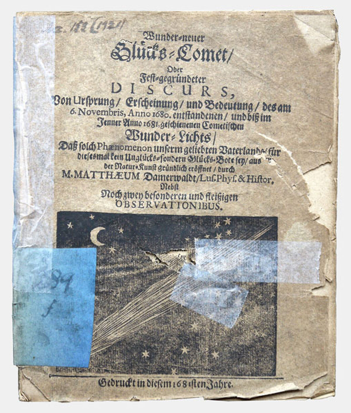 Der Druck »Wunder=neuer Gluͤcks=Comet/ [...]« von Mattheus Damerwaldt, 1681